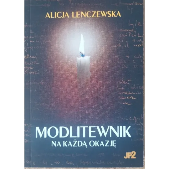 MODLITEWNIK NA KAŻDĄ OKAZJĘ - ALICJA LENCZEWSKA