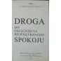 DROGA DO OSIĄGNIĘCIA WEWNĘTRZNEGO SPOKOJU