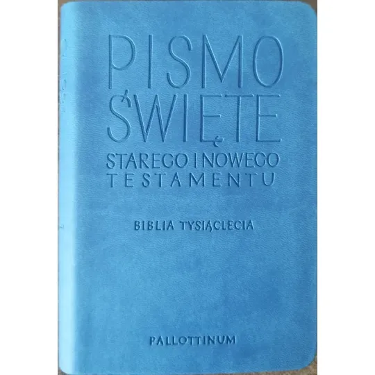 PISMO ŚWIĘTE STAREGO I NOWEGO TESTAMENTU, BIBLIA TYSIĄCLECIA, „TRAVEL”