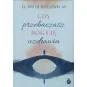GDY PRZEBACZASZ BÓG CIĘ UZDRAWIA