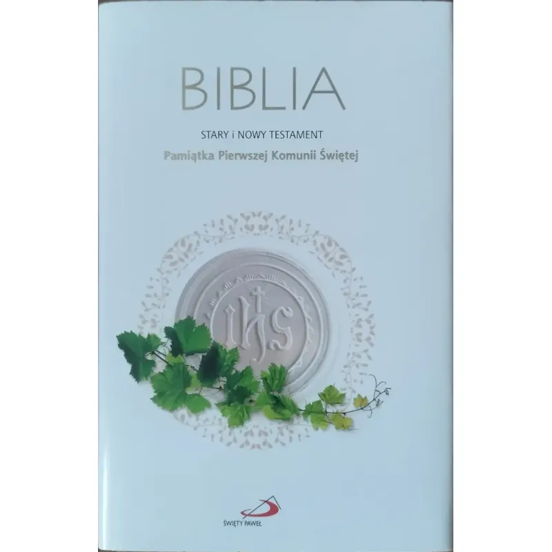 BIBLIA.STARY I NOWY TESTAMENT PAMIĄTKA PIERWSZEJ KOMUNII ŚWIĘTEJ