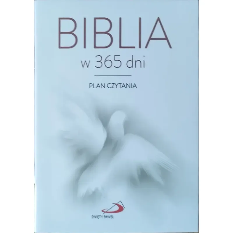 BIBLIA W 365 DNI. PLAN CZYTANIA