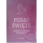 PISMO ŚWIĘTE STAREGO I NOWEGO TESTAMENTU