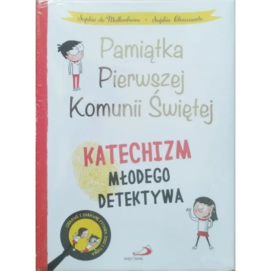 KATECHIZM MŁODEGO DETEKTYWA. PAMIĄTKA PIERWSZEJ KOMUNII ŚWIĘTEJ
