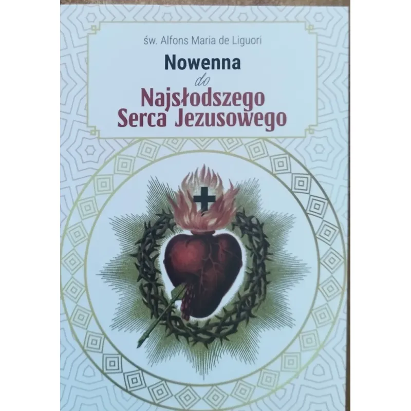 NOWENNA DO NAJSŁODSZEGO SERCA JEZUSOWEGO