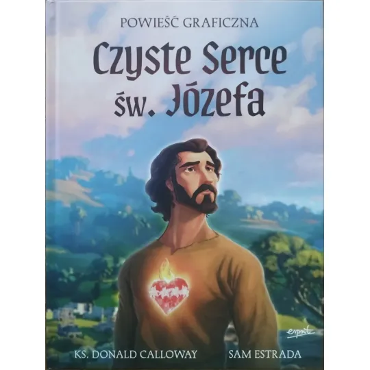 CZYSTE SERCE ŚW. JÓZEFA. Powieść graficzna