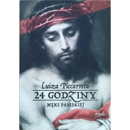24 GODZINY MĘKI PAŃSKIEJ