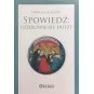 SPOWIEDŹ: UZDROWIENIE DUSZY