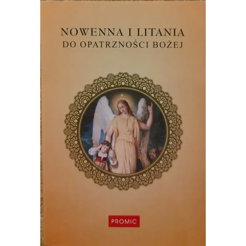 NOWENNA I LITANIA DO OPATRZNOŚCI BOŻEJ