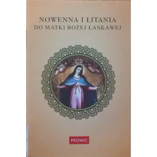 NOWENNA I LITANIA DO MATKI BOŻEJ ŁASKAWEJ