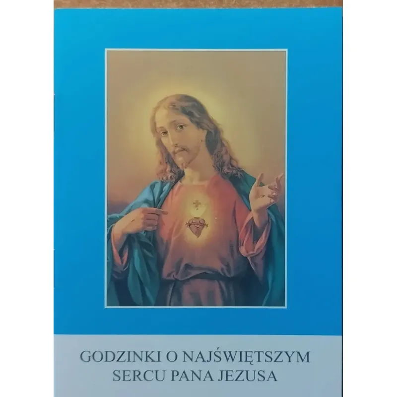 GODZINSKI O NAJŚWIĘTSZYM SERCU PANA JEZUSA