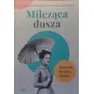 MILCZĄCA DUSZA. DZIENNIK ELŻBIETY LESEUR