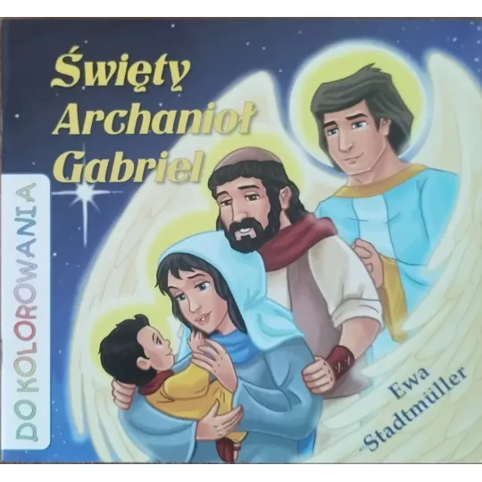 ŚWIĘTY ARCHANIOŁ GABRIEL