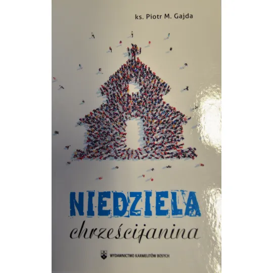 NIEDZIELA CHRZEŚCIJANINA