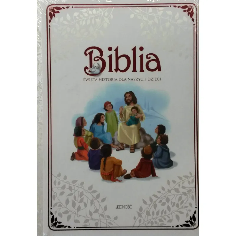 BIBLIA ŚWIĘTA HISTORIA DLA NASZYCH DZIECI