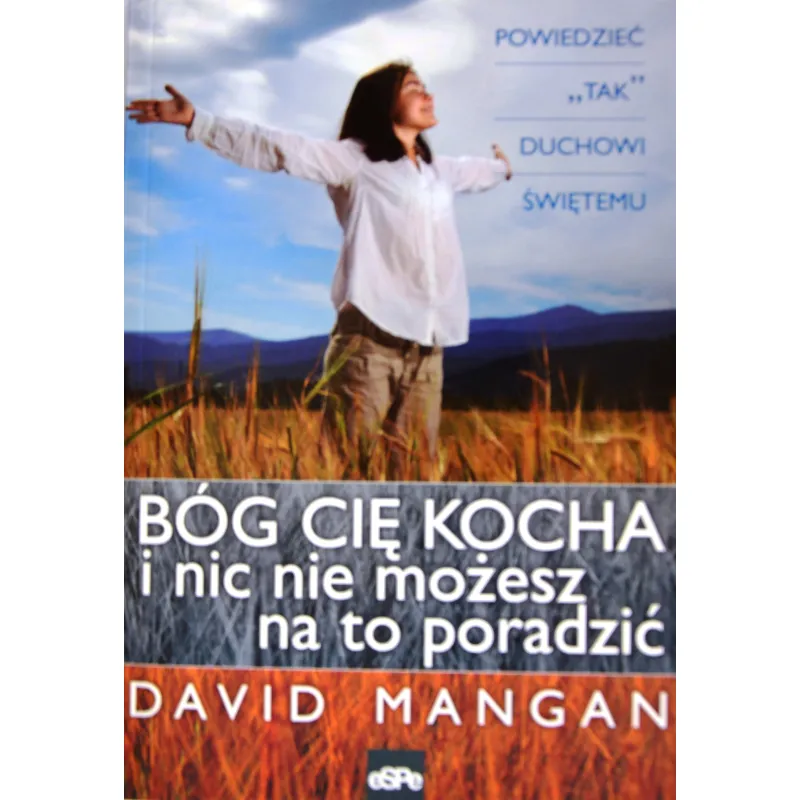 BÓG CIĘ KOCHA I NIC NIE MOŻESZ NA TO PO