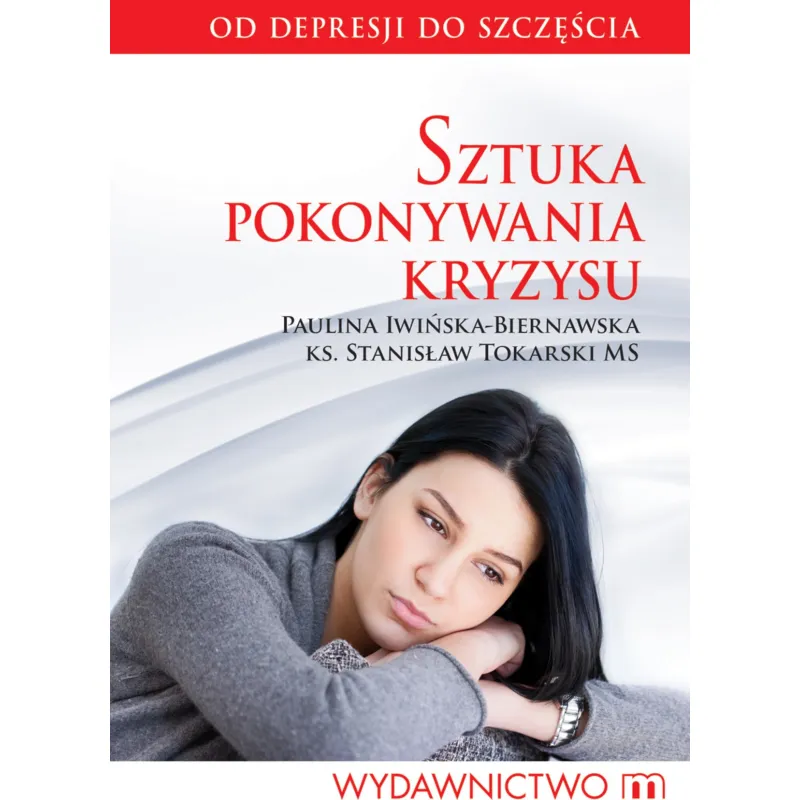 SZTUKA POKONYWANIA KRYZYSU