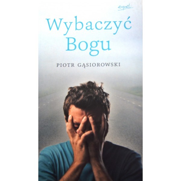 WYBACZYĆ BOGU