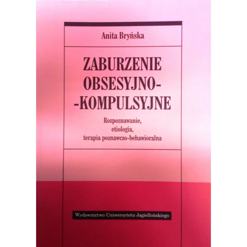 ZABURZENIE OBSESYJNO-KOMPULSYJNE