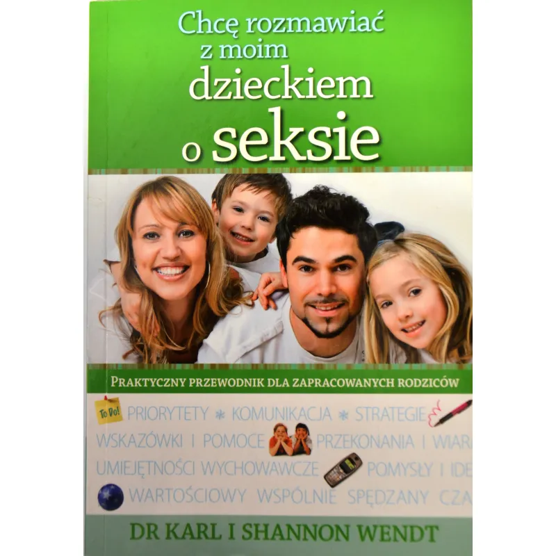 CHCĘ ROZMAWIAĆ Z MOIM DZIECKIEM O SEKSIE