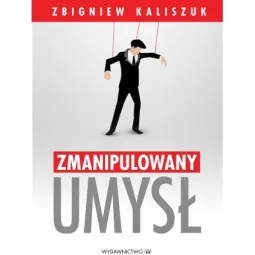 ZMANIPULOWANY UMYSŁ