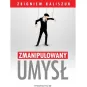 ZMANIPULOWANY UMYSŁ