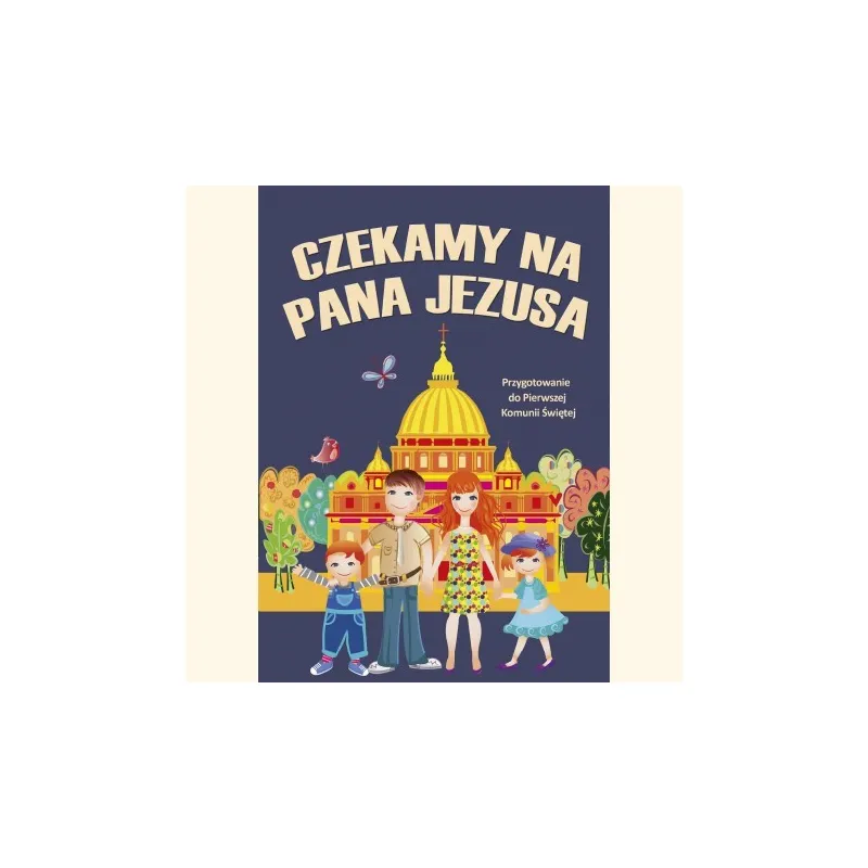 CZEKAMY NA PANA JEZUSA