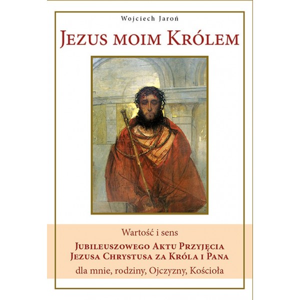 JEZUS MOIM KRÓLEM