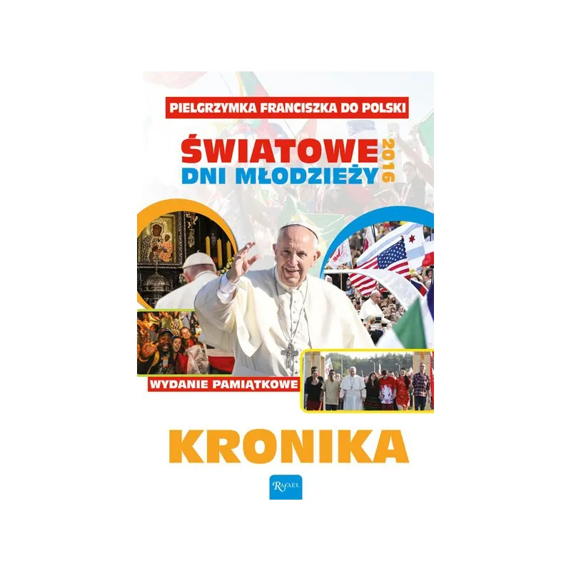 KRONIKA PIELGRZYMKA FRANCISZKA DO POLSKI