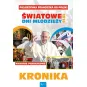 KRONIKA PIELGRZYMKA FRANCISZKA DO POLSKI