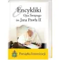 ENCYKLIKI OJCA ŚWIĘTEGO ŚW. JANA PAWŁA II
