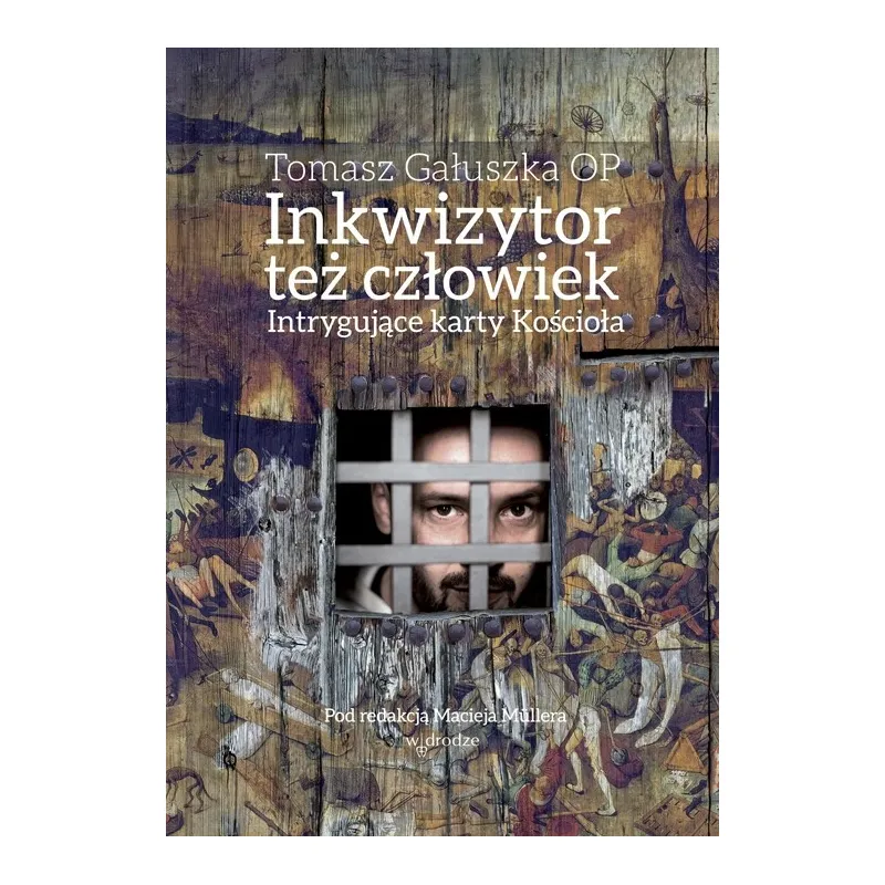 INKWIZYTOR TEŻ CZŁOWIEK. INTRYGUJĄCE KAR