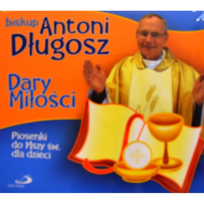 DARY MIŁOŚCI  PIOSENKI DO MSZY ŚW. DLA DZIECI CD