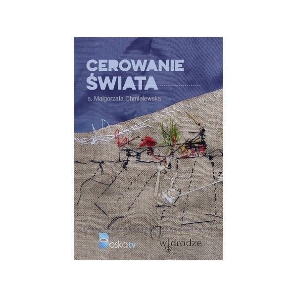 CEROWANIE ŚWIATA