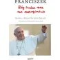 BÓG SZUKA NAS NA MARGINESIE. SŁOWA Z DOMU ŚWIĘTEJ MARTY