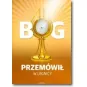 BÓG PRZEMÓWIŁ W LEGNICY