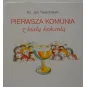 KOMUNIA ŚW. Z BIAŁĄ KOKARDKĄ