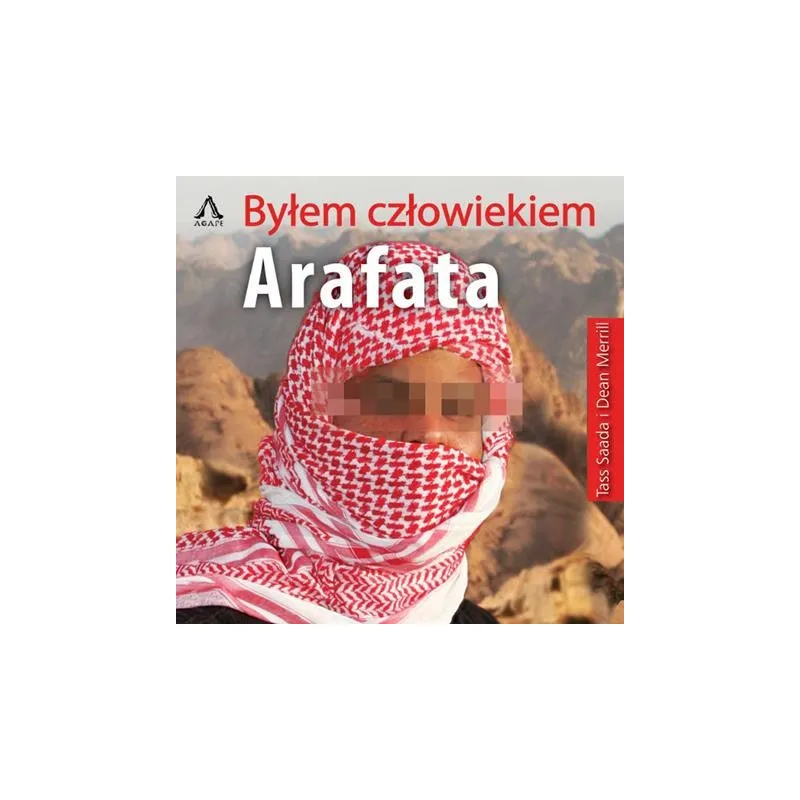 BYŁEM CZŁOWIEKIEM ARAFATA