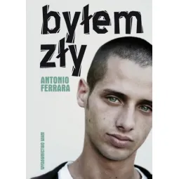 BYŁEM ZŁY