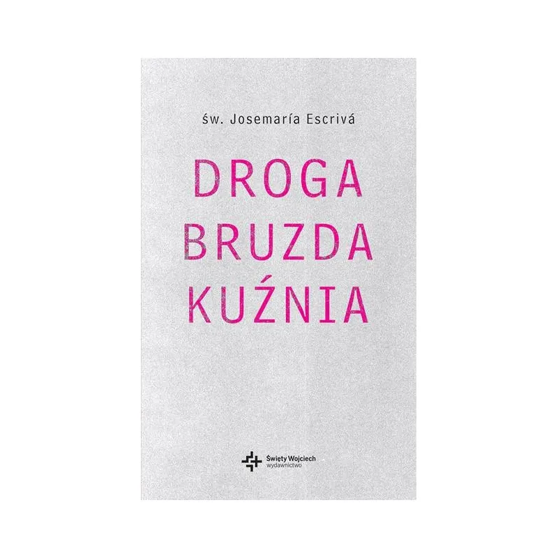 DROGA BRUZDA KUŹNIA