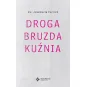 DROGA BRUZDA KUŹNIA