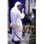 MATKA TERESA Z KALKUTY DROGA DO ŚWIĘTOŚCI