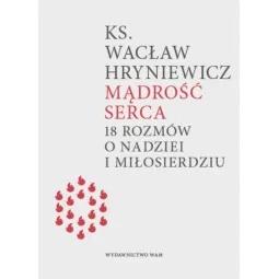 MĄDROŚĆ SERCA