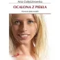 OCALONA Z PIEKŁA. WYZNANIA BYŁEJ MODELKI