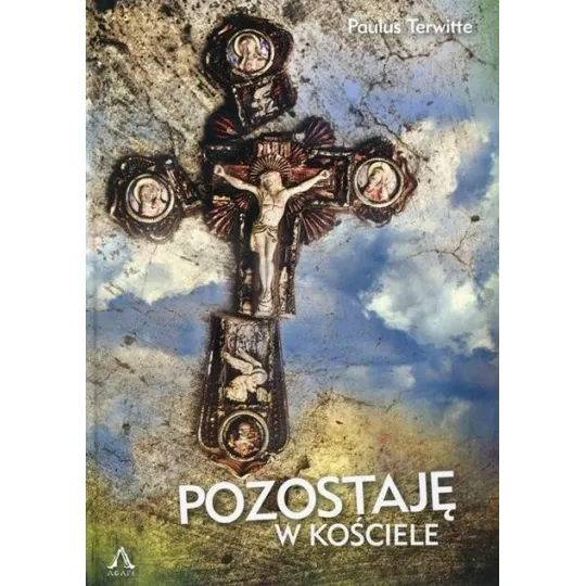 POZOSTAJĘ W KOŚCIELE