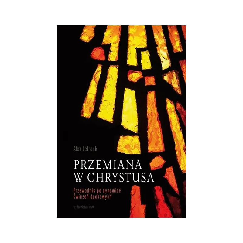 PRZEMIANA W CHRYSTUSA