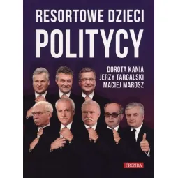 RESORTOWE DZIECI POLITYCY