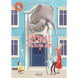 SŁONIE W NASZYM DOMU