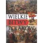 WIELKIE BITWY POLAKÓW ALBUM