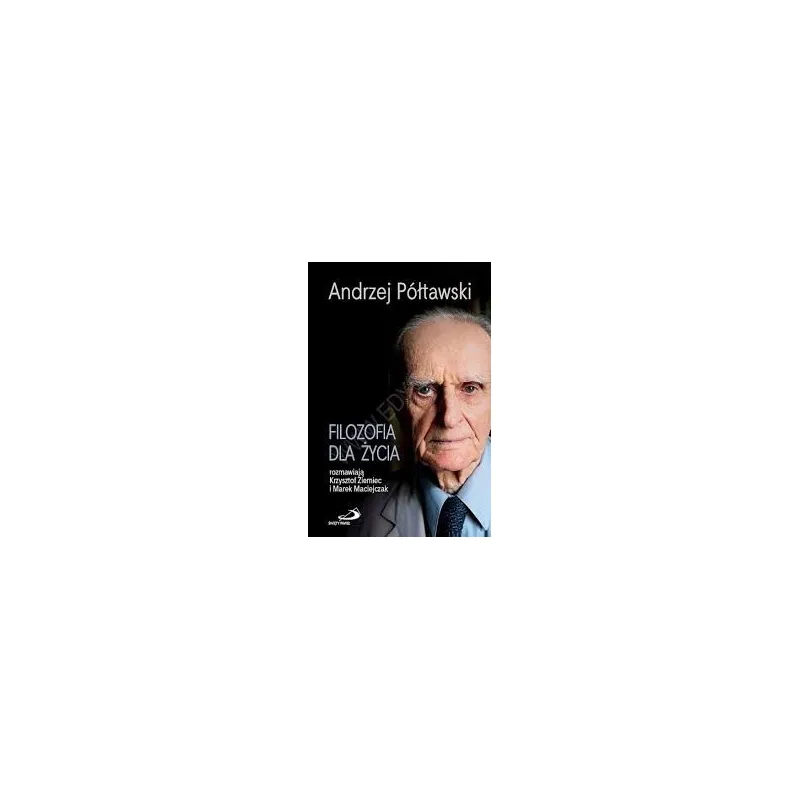 FILOZOFIA DLA ŻYCIA
